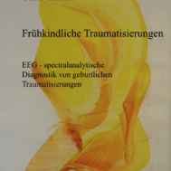 Haffelder fruehkindliche Traumatisierung